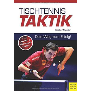 Tischtennis Taktik (Autoren: Geske, Müller)